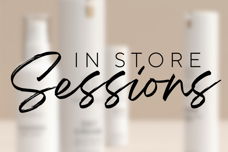 In-Store Skin Sessions